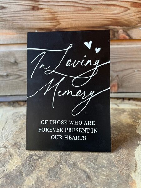 In Loving Memory Sign — 2 available